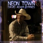 David Adam Byrnes – Neon Town